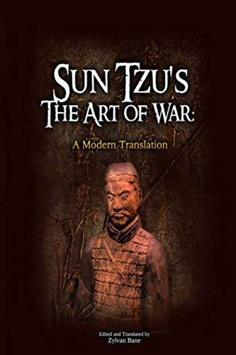Sun Tzu's The Art of War: A Modern Translation